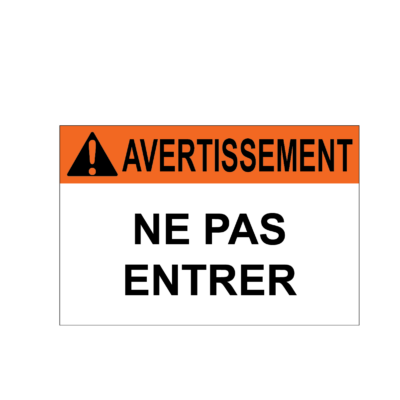 Attention n’entrez pas