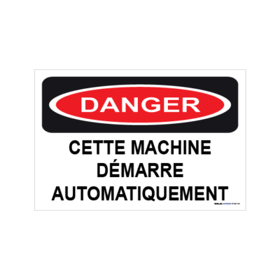 Danger cette machine démarre automatiquement