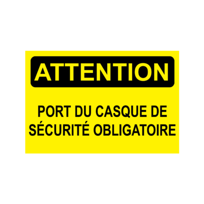 Attention port du casque de sécurité obligatoire